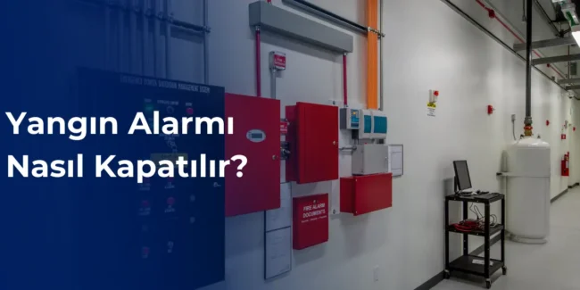 Yangın alarmı nasıl kapatılır