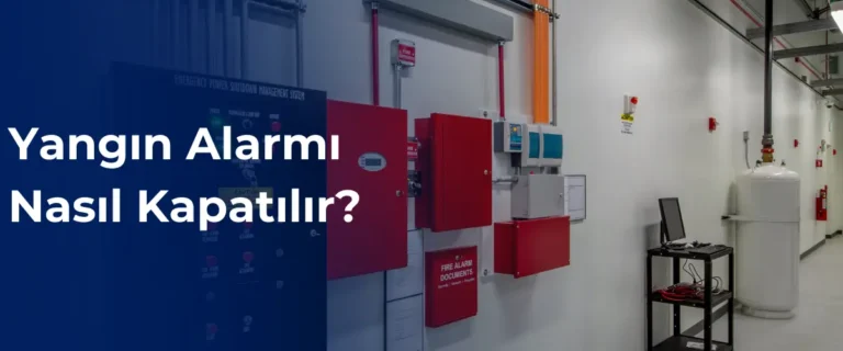 Yangın alarmı nasıl kapatılır